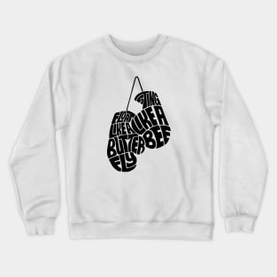 Float like a butterfly black Crewneck Sweatshirt